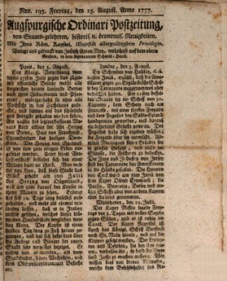 Augsburgische Ordinari Postzeitung von Staats-, gelehrten, historisch- u. ökonomischen Neuigkeiten (Augsburger Postzeitung) Friday 15. August 1777