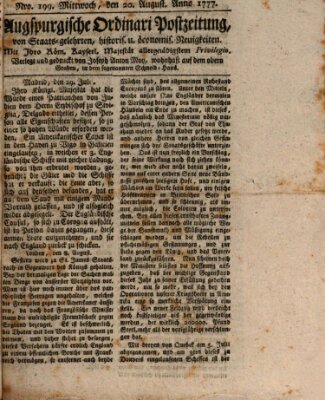 Augsburgische Ordinari Postzeitung von Staats-, gelehrten, historisch- u. ökonomischen Neuigkeiten (Augsburger Postzeitung) Mittwoch 20. August 1777