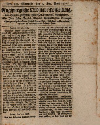 Augsburgische Ordinari Postzeitung von Staats-, gelehrten, historisch- u. ökonomischen Neuigkeiten (Augsburger Postzeitung) Mittwoch 3. Dezember 1777