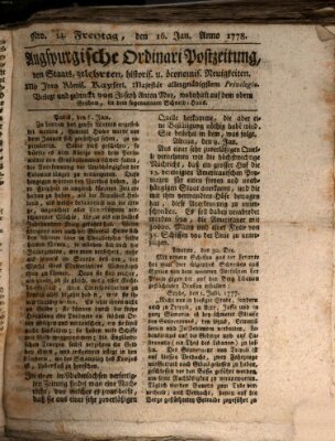 Augsburgische Ordinari Postzeitung von Staats-, gelehrten, historisch- u. ökonomischen Neuigkeiten (Augsburger Postzeitung) Freitag 16. Januar 1778