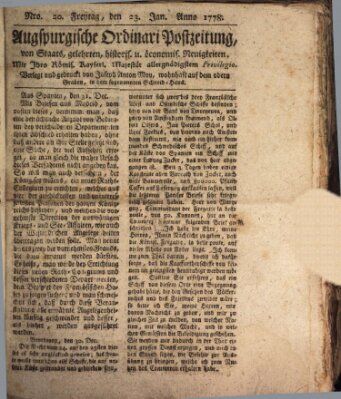 Augsburgische Ordinari Postzeitung von Staats-, gelehrten, historisch- u. ökonomischen Neuigkeiten (Augsburger Postzeitung) Freitag 23. Januar 1778