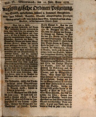 Augsburgische Ordinari Postzeitung von Staats-, gelehrten, historisch- u. ökonomischen Neuigkeiten (Augsburger Postzeitung) Mittwoch 11. Februar 1778