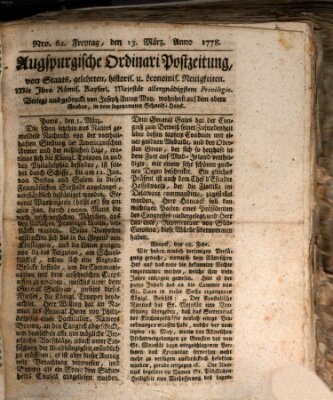 Augsburgische Ordinari Postzeitung von Staats-, gelehrten, historisch- u. ökonomischen Neuigkeiten (Augsburger Postzeitung) Freitag 13. März 1778