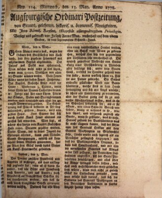 Augsburgische Ordinari Postzeitung von Staats-, gelehrten, historisch- u. ökonomischen Neuigkeiten (Augsburger Postzeitung) Mittwoch 13. Mai 1778