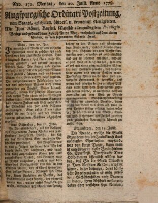 Augsburgische Ordinari Postzeitung von Staats-, gelehrten, historisch- u. ökonomischen Neuigkeiten (Augsburger Postzeitung) Montag 20. Juli 1778