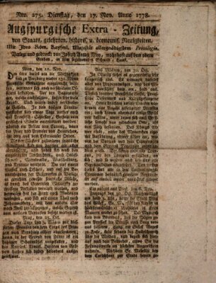 Augsburgische Ordinari Postzeitung von Staats-, gelehrten, historisch- u. ökonomischen Neuigkeiten (Augsburger Postzeitung) Dienstag 17. November 1778