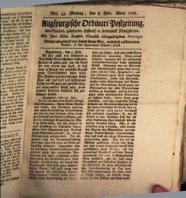 Augsburgische Ordinari Postzeitung von Staats-, gelehrten, historisch- u. ökonomischen Neuigkeiten (Augsburger Postzeitung) Montag 8. Februar 1779