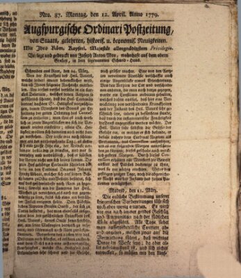 Augsburgische Ordinari Postzeitung von Staats-, gelehrten, historisch- u. ökonomischen Neuigkeiten (Augsburger Postzeitung) Montag 12. April 1779