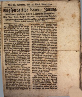 Augsburgische Ordinari Postzeitung von Staats-, gelehrten, historisch- u. ökonomischen Neuigkeiten (Augsburger Postzeitung) Dienstag 13. April 1779