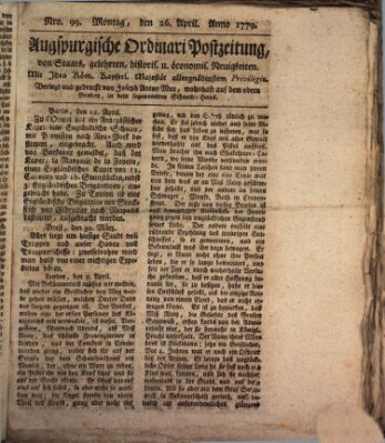 Augsburgische Ordinari Postzeitung von Staats-, gelehrten, historisch- u. ökonomischen Neuigkeiten (Augsburger Postzeitung) Montag 26. April 1779