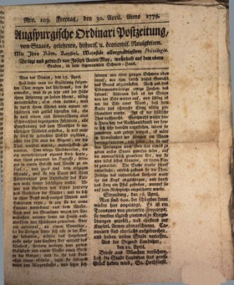 Augsburgische Ordinari Postzeitung von Staats-, gelehrten, historisch- u. ökonomischen Neuigkeiten (Augsburger Postzeitung) Freitag 30. April 1779