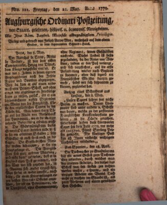 Augsburgische Ordinari Postzeitung von Staats-, gelehrten, historisch- u. ökonomischen Neuigkeiten (Augsburger Postzeitung) Freitag 21. Mai 1779