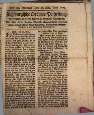 Augsburgische Ordinari Postzeitung von Staats-, gelehrten, historisch- u. ökonomischen Neuigkeiten (Augsburger Postzeitung) Mittwoch 26. Mai 1779