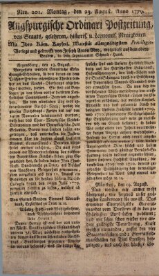 Augsburgische Ordinari Postzeitung von Staats-, gelehrten, historisch- u. ökonomischen Neuigkeiten (Augsburger Postzeitung) Montag 23. August 1779