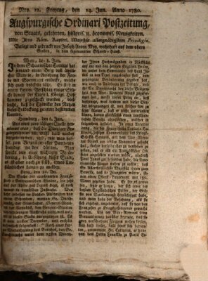 Augsburgische Ordinari Postzeitung von Staats-, gelehrten, historisch- u. ökonomischen Neuigkeiten (Augsburger Postzeitung) Freitag 14. Januar 1780