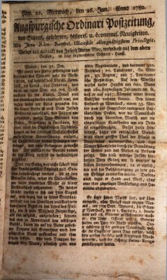 Augsburgische Ordinari Postzeitung von Staats-, gelehrten, historisch- u. ökonomischen Neuigkeiten (Augsburger Postzeitung) Mittwoch 26. Januar 1780