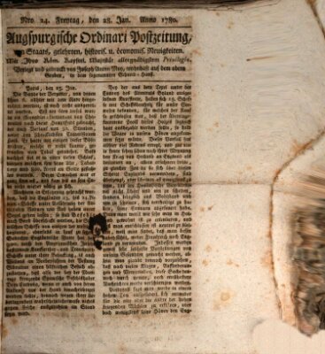 Augsburgische Ordinari Postzeitung von Staats-, gelehrten, historisch- u. ökonomischen Neuigkeiten (Augsburger Postzeitung) Freitag 28. Januar 1780