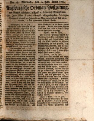 Augsburgische Ordinari Postzeitung von Staats-, gelehrten, historisch- u. ökonomischen Neuigkeiten (Augsburger Postzeitung) Mittwoch 2. Februar 1780