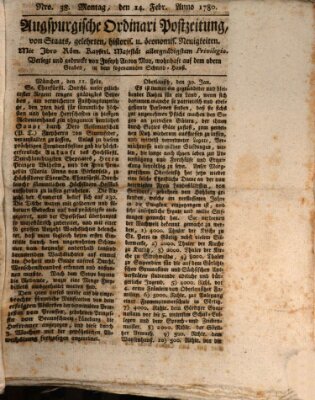 Augsburgische Ordinari Postzeitung von Staats-, gelehrten, historisch- u. ökonomischen Neuigkeiten (Augsburger Postzeitung) Montag 14. Februar 1780