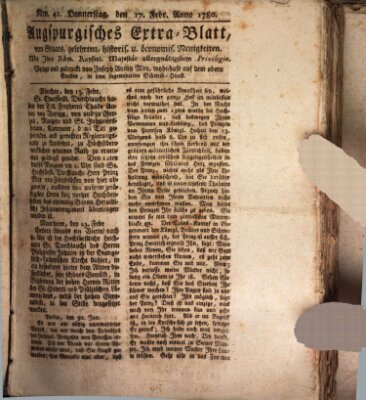 Augsburgische Ordinari Postzeitung von Staats-, gelehrten, historisch- u. ökonomischen Neuigkeiten (Augsburger Postzeitung) Donnerstag 17. Februar 1780