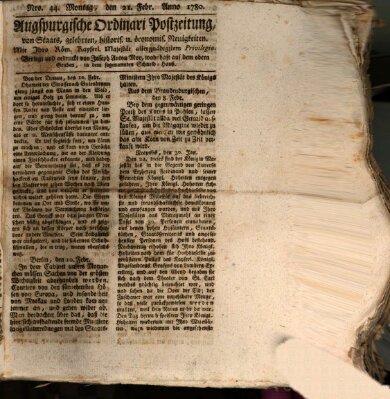 Augsburgische Ordinari Postzeitung von Staats-, gelehrten, historisch- u. ökonomischen Neuigkeiten (Augsburger Postzeitung) Montag 21. Februar 1780