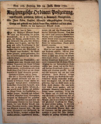 Augsburgische Ordinari Postzeitung von Staats-, gelehrten, historisch- u. ökonomischen Neuigkeiten (Augsburger Postzeitung) Freitag 14. Juli 1780