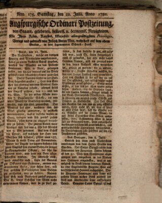 Augsburgische Ordinari Postzeitung von Staats-, gelehrten, historisch- u. ökonomischen Neuigkeiten (Augsburger Postzeitung) Samstag 22. Juli 1780