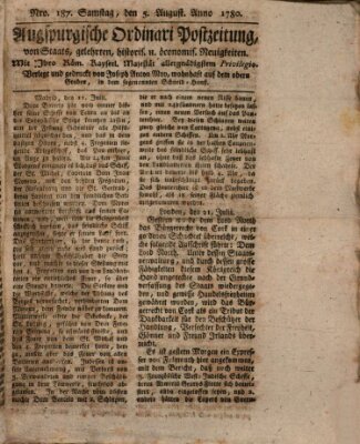 Augsburgische Ordinari Postzeitung von Staats-, gelehrten, historisch- u. ökonomischen Neuigkeiten (Augsburger Postzeitung) Samstag 5. August 1780