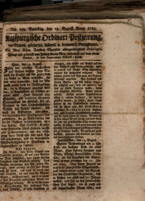 Augsburgische Ordinari Postzeitung von Staats-, gelehrten, historisch- u. ökonomischen Neuigkeiten (Augsburger Postzeitung) Samstag 19. August 1780