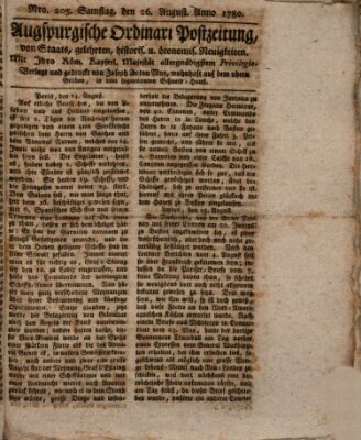 Augsburgische Ordinari Postzeitung von Staats-, gelehrten, historisch- u. ökonomischen Neuigkeiten (Augsburger Postzeitung) Samstag 26. August 1780