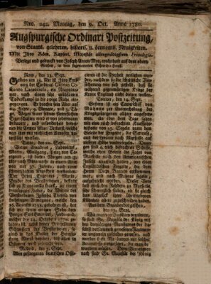 Augsburgische Ordinari Postzeitung von Staats-, gelehrten, historisch- u. ökonomischen Neuigkeiten (Augsburger Postzeitung) Montag 9. Oktober 1780