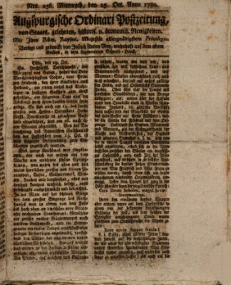 Augsburgische Ordinari Postzeitung von Staats-, gelehrten, historisch- u. ökonomischen Neuigkeiten (Augsburger Postzeitung) Mittwoch 25. Oktober 1780