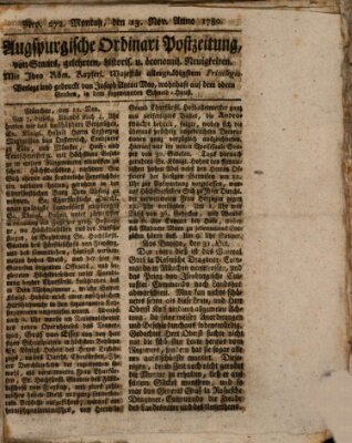 Augsburgische Ordinari Postzeitung von Staats-, gelehrten, historisch- u. ökonomischen Neuigkeiten (Augsburger Postzeitung) Montag 13. November 1780