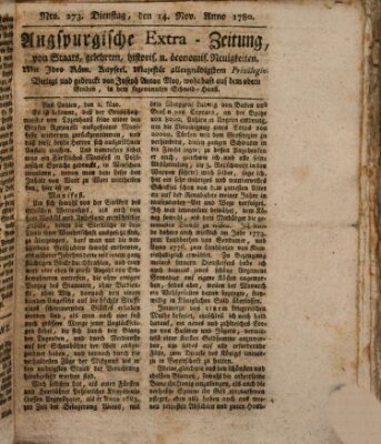 Augsburgische Ordinari Postzeitung von Staats-, gelehrten, historisch- u. ökonomischen Neuigkeiten (Augsburger Postzeitung) Dienstag 14. November 1780