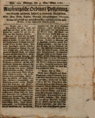 Augsburgische Ordinari Postzeitung von Staats-, gelehrten, historisch- u. ökonomischen Neuigkeiten (Augsburger Postzeitung) Montag 4. Dezember 1780