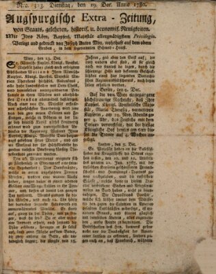 Augsburgische Ordinari Postzeitung von Staats-, gelehrten, historisch- u. ökonomischen Neuigkeiten (Augsburger Postzeitung) Dienstag 19. Dezember 1780