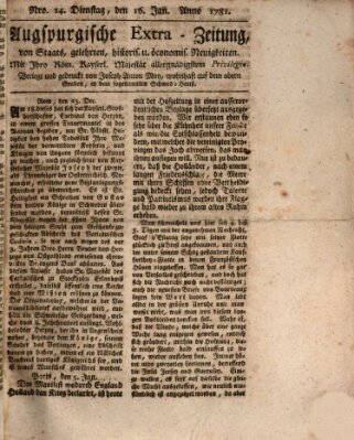 Augsburgische Ordinari Postzeitung von Staats-, gelehrten, historisch- u. ökonomischen Neuigkeiten (Augsburger Postzeitung) Dienstag 16. Januar 1781