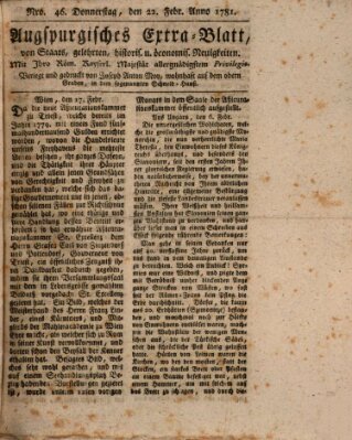 Augsburgische Ordinari Postzeitung von Staats-, gelehrten, historisch- u. ökonomischen Neuigkeiten (Augsburger Postzeitung) Donnerstag 22. Februar 1781