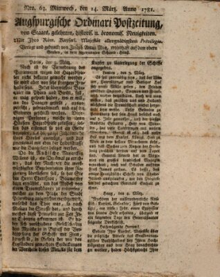 Augsburgische Ordinari Postzeitung von Staats-, gelehrten, historisch- u. ökonomischen Neuigkeiten (Augsburger Postzeitung) Mittwoch 14. März 1781