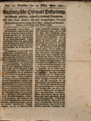 Augsburgische Ordinari Postzeitung von Staats-, gelehrten, historisch- u. ökonomischen Neuigkeiten (Augsburger Postzeitung) Samstag 24. März 1781