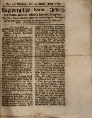 Augsburgische Ordinari Postzeitung von Staats-, gelehrten, historisch- u. ökonomischen Neuigkeiten (Augsburger Postzeitung) Dienstag 10. April 1781