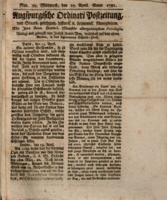 Augsburgische Ordinari Postzeitung von Staats-, gelehrten, historisch- u. ökonomischen Neuigkeiten (Augsburger Postzeitung) Mittwoch 25. April 1781