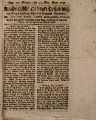 Augsburgische Ordinari Postzeitung von Staats-, gelehrten, historisch- u. ökonomischen Neuigkeiten (Augsburger Postzeitung) Montag 14. Mai 1781