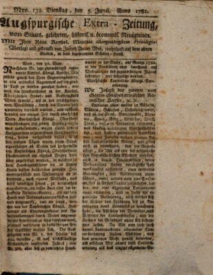 Augsburgische Ordinari Postzeitung von Staats-, gelehrten, historisch- u. ökonomischen Neuigkeiten (Augsburger Postzeitung) Dienstag 5. Juni 1781