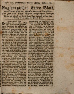 Augsburgische Ordinari Postzeitung von Staats-, gelehrten, historisch- u. ökonomischen Neuigkeiten (Augsburger Postzeitung) Donnerstag 21. Juni 1781