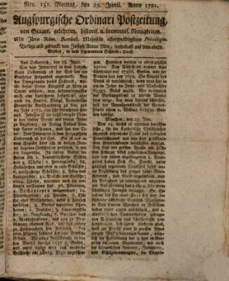 Augsburgische Ordinari Postzeitung von Staats-, gelehrten, historisch- u. ökonomischen Neuigkeiten (Augsburger Postzeitung) Montag 25. Juni 1781