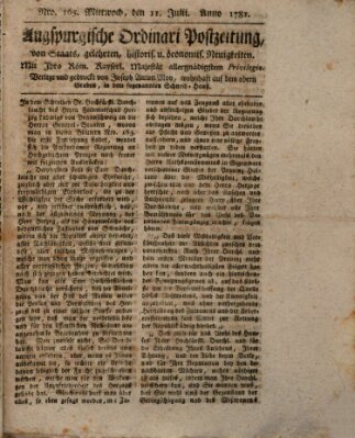 Augsburgische Ordinari Postzeitung von Staats-, gelehrten, historisch- u. ökonomischen Neuigkeiten (Augsburger Postzeitung) Mittwoch 11. Juli 1781