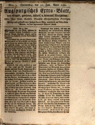 Augsburgische Ordinari Postzeitung von Staats-, gelehrten, historisch- u. ökonomischen Neuigkeiten (Augsburger Postzeitung) Donnerstag 10. Januar 1782