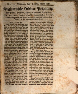 Augsburgische Ordinari Postzeitung von Staats-, gelehrten, historisch- u. ökonomischen Neuigkeiten (Augsburger Postzeitung) Mittwoch 6. Februar 1782