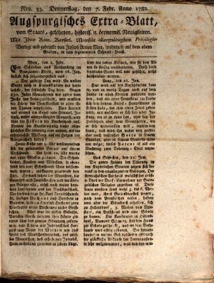 Augsburgische Ordinari Postzeitung von Staats-, gelehrten, historisch- u. ökonomischen Neuigkeiten (Augsburger Postzeitung) Donnerstag 7. Februar 1782